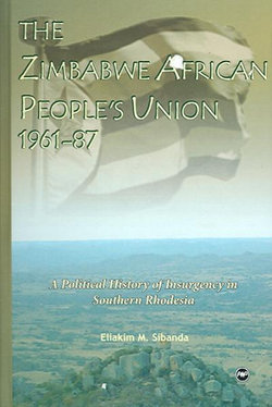 The Zimbabwe African People's Union, 1961-87