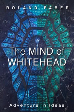 The Mind of Whitehead