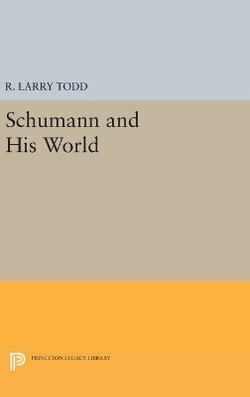 Schumann and His World