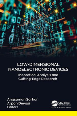 Low-Dimensional Nanoelectronic Devices