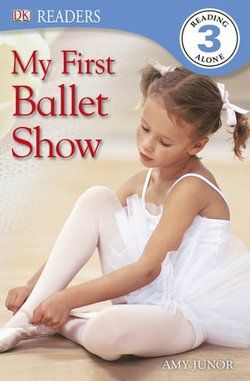 My First Ballet Show