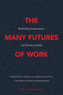 The Many Futures of Work