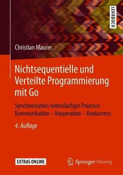 Nichtsequentielle und Verteilte Programmierung Mit Go