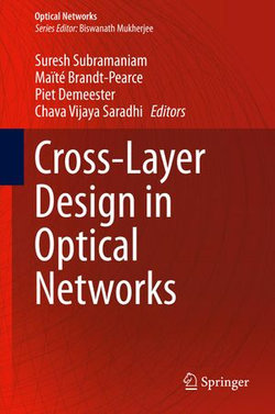 Cross-Layer Design in Optical Networks