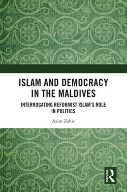 Islam and Democracy in the Maldives