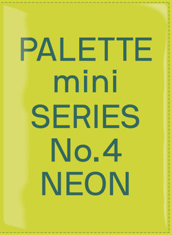 Palette Mini Series : Neon