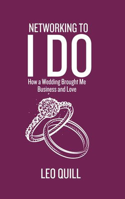 Networking to I Do