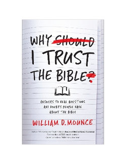 Why I Trust the Bible