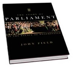 The Story of Parliament in the Palace of Westminster