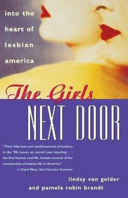 The Girls Next Door: into the Heart of Lesbian America