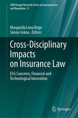 Cross-Disciplinary Impacts on Insurance Law