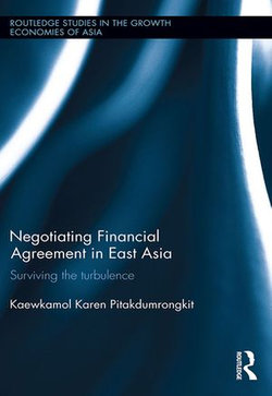 Negotiating Financial Agreement in East Asia