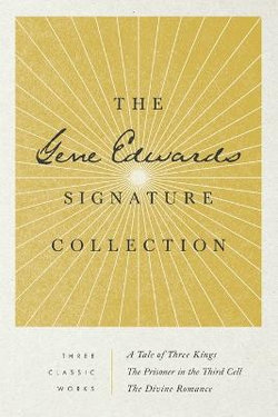 The Gene Edwards Signature Collection