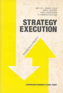 Strategt Execution Passion and Profit