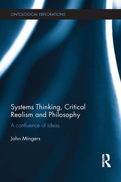 Systems Thinking, Critical Realism and Philosophy