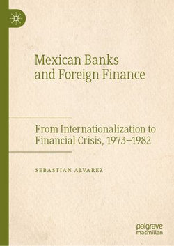 Mexican Banks and Foreign Finance