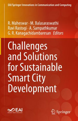 Challenges and Solutions for Sustainable Smart City Development