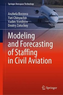 Modeling and Forecasting of Staffing in Civil Aviation