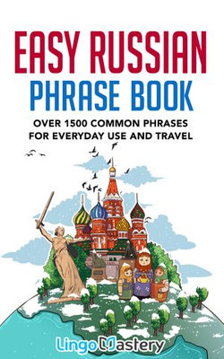 Easy Russian Phrase Book