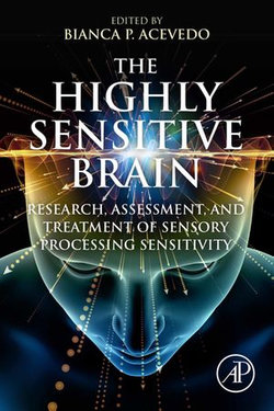 The Highly Sensitive Brain