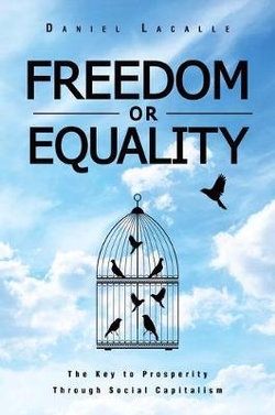 Freedom or Equality