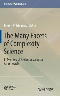 The Many Facets of Complexity Science