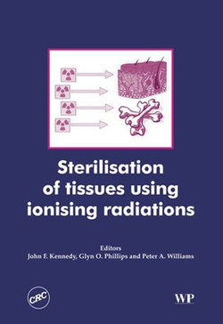 Sterilisation of Tissues Using Ionising Radiations