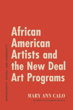 African American Artists and the New Deal Art Programs