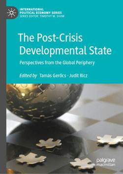 The Post-Crisis Developmental State