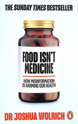 Food Isn't Medicine