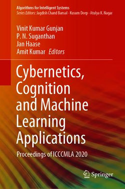 Cybernetics, Cognition and Machine Learning Applications