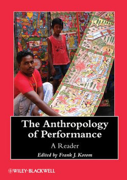 The Anthropology of Performance