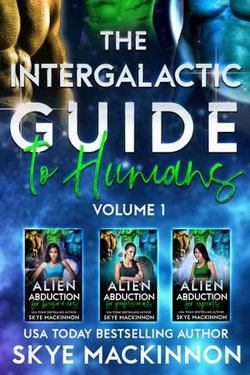 The Intergalactic Guide to Humans: Volume 1