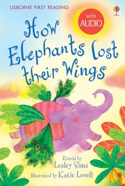 How Elephant's lost their Wings