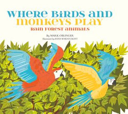 Where Birds and Monkeys Play