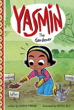 Yasmin the Gardener