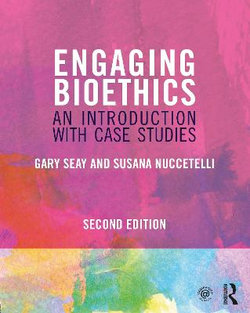 Engaging Bioethics