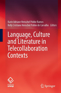 Language, Culture and Literature in Telecollaboration Contexts