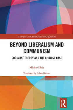 Beyond Liberalism and Communism