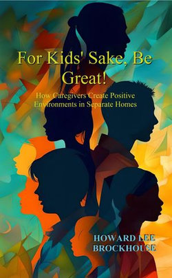 For Kids' Sake, Be Great!