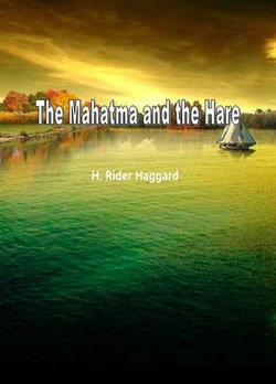 The Mahatma and the Hare