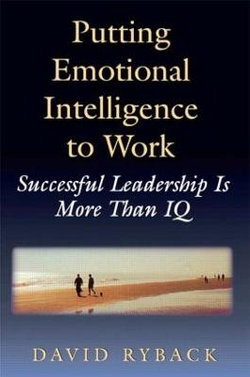 Putting Emotional Intelligence To Work