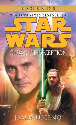 Cloak of Deception: Star Wars Legends