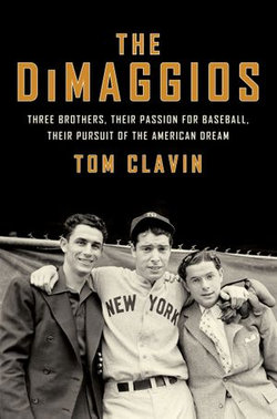 The DiMaggios