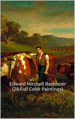 Edward Mitchell Bannister (28 Full Color Paintings)