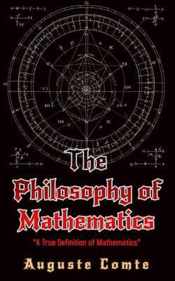 The Philosophy of Mathematics