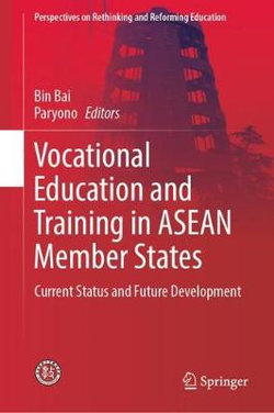 Vocational Education and Training in ASEAN Member States