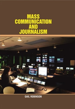 Mass Commnunication and Journalism