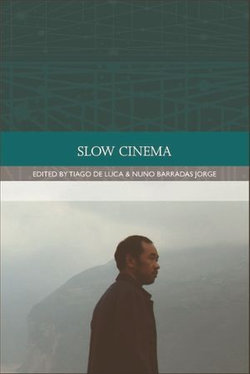 Slow Cinema