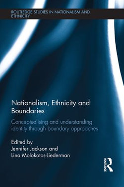 Nationalism, Ethnicity and Boundaries